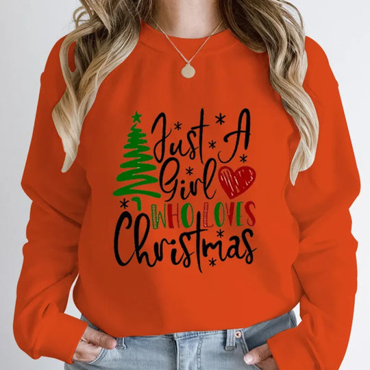 "Just A Girl Who Loves Christmas" Round Neck Sweatshirt