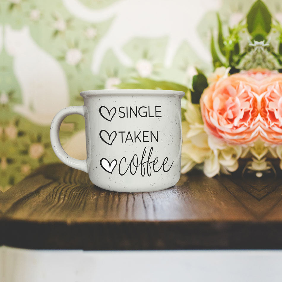 Single Taken Coffee Ceramic Mug 14.5oz Funny Relationship Status Gift