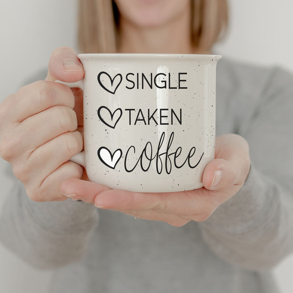 Single Taken Coffee Ceramic Mug 14.5oz Funny Relationship Status Gift