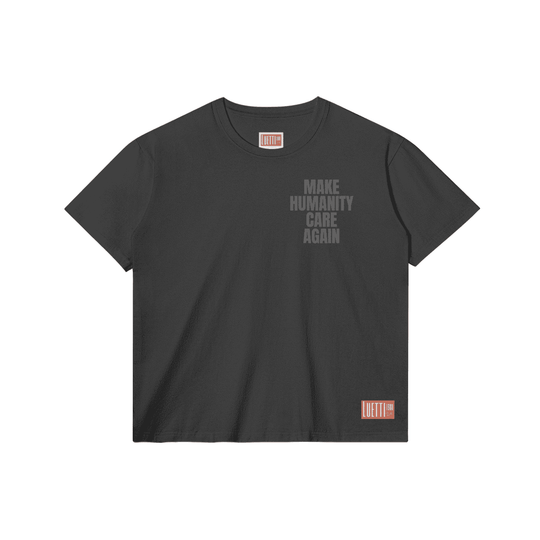 "MAKE HUMANITY CARE AGAIN" Unisex Regular Fit (Not Cropped) Tee